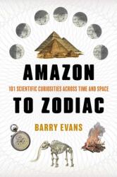 Amazon to Zodiac (ISBN: 9781493095582)