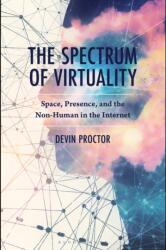 The Spectrum of Virtuality (ISBN: 9781666959291)