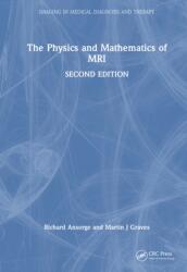 The Physics and Mathematics of MRI (ISBN: 9781041159155)