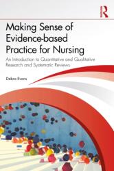 Making Sense of Evidence-based Practice for Nursing (ISBN: 9781041133131)