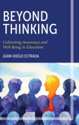 Beyond Thinking (ISBN: 9781475874600)