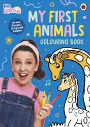 Ms Rachel: My First Animals Colouring Book (ISBN: 9780241841440)