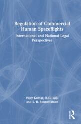 Regulation of Commercial Human Spaceflights (ISBN: 9781041263890)