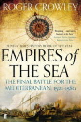 Empires of the Sea - Roger Crowley (2013)