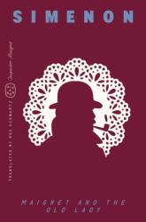 Maigret and the Old Lady (ISBN: 9781250425812)