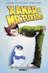 Xanar and Mr. Tuxedo (ISBN: 9781545827079)