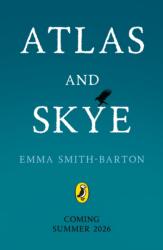Atlas and Skye (ISBN: 9780241370353)