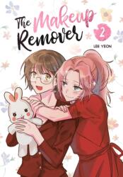 The Makeup Remover: Volume 2 (ISBN: 9781911720379)