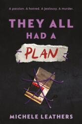 They All Had a Plan (ISBN: 9781464274145)