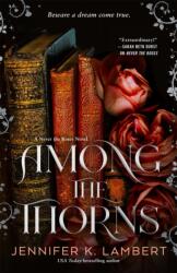 Among the Thorns (ISBN: 9781035075904)