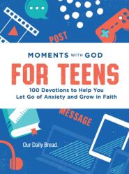 Moments with God for Teens (ISBN: 9781640704855)