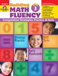 Building Math Fluency Grade 3 (ISBN: 9781596732582)