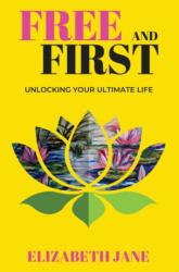 Free and First (ISBN: 9781923250048)