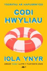 Codi Hwyliau - Ysgrifau ar Hapusrwydd (ISBN: 9781800998483)