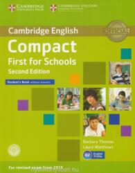 Cambridge English Compact First for Schools - Second Edition - Student's Book without Answers with CD-ROM (ISBN: 9781107415560)