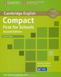 Compact First for Schools Teacher's Book - Barbara Thomas, Laura Matthews (ISBN: 9781107415676)