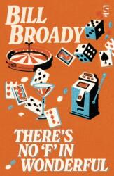 There's No 'F' In Wonderful (ISBN: 9781784633806)
