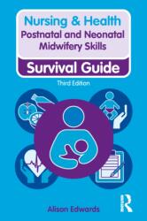Postnatal and Neonatal Midwifery Skills (ISBN: 9781041053576)