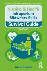Intrapartum Midwifery Skills (ISBN: 9781041053545)