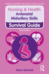Antenatal Midwifery Skills (ISBN: 9781041053460)