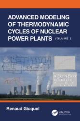 Advanced Modeling of Thermodynamic Cycles of Nuclear Power Plants (ISBN: 9781032997872)