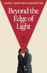 Beyond the Edge of Light (ISBN: 9780857508843)