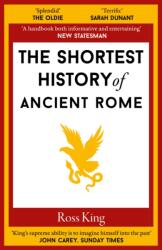 The Shortest History of Ancient Rome (ISBN: 9781913083854)