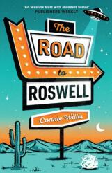 The Road to Roswell (ISBN: 9781399624176)