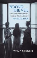 Beyond the Veil, Revised Edition - Fatima Mernissi (1987)