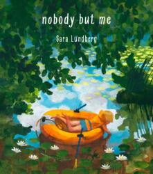 Nobody But Me (ISBN: 9781644215241)
