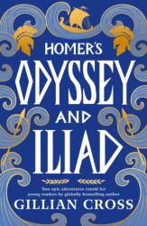 Homer's Odyssey and Iliad (ISBN: 9781529539011)