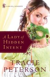 A Lady of Hidden Intent (ISBN: 9780764201462)