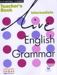 Live English Grammar Intermediate Teacher's Book (ISBN: 9789603794301)