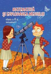 Matematică și explorarea mediului Clasa a II-a Semestrul I (ISBN: 9786065356719)