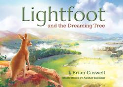 Lightfoot and the Dreaming Tree (ISBN: 9781922696557)