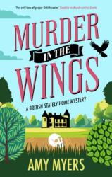 Murder in the Wings (ISBN: 9781448317622)