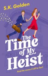 The Time Of My Heist (ISBN: 9781448317356)