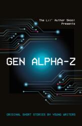 Gen Alpha-Z (ISBN: 9781999300685)