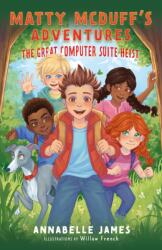 Matty and the Great Computer Suite Heist (ISBN: 9781036951269)