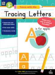 Trace with Me: Tracing Letters - Thinking Kids, Carson-Dellosa (ISBN: 9781483844831)