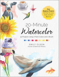 20-Minute Watercolor - Emily Olson (ISBN: 9781577157526)