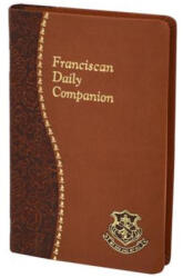 Franciscan Daily Companion: Part of the Spiritual Life Series - Jude Winkler (ISBN: 9781947070837)