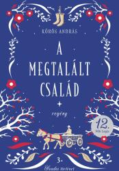 A megtalált család (ISBN: 9786156823106)