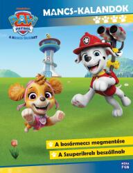 Mancs Őrjárat - Mancs-kalandok 4 (ISBN: 9786151160503)