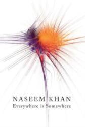 EVERYWHERE IS SOMEWHERE (ISBN: 9781910422397)