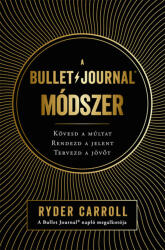 A Bullet Journal módszer (ISBN: 9789635299096)