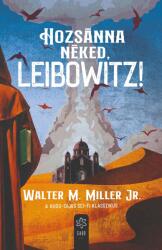Hozsánna néked, Leibowitz! (ISBN: 9786151100752)