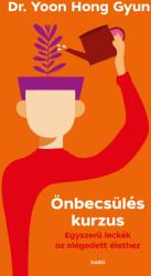 Önbecsülés kurzus (ISBN: 9789635669905)