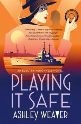 Playing It Safe (ISBN: 9781250885890)