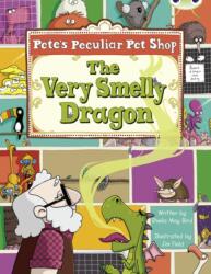 Bug Club Gold A/2B Pete's Peculiar Pet Shop: The Very Smelly Dragon 6-pack (ISBN: 9780433018216)